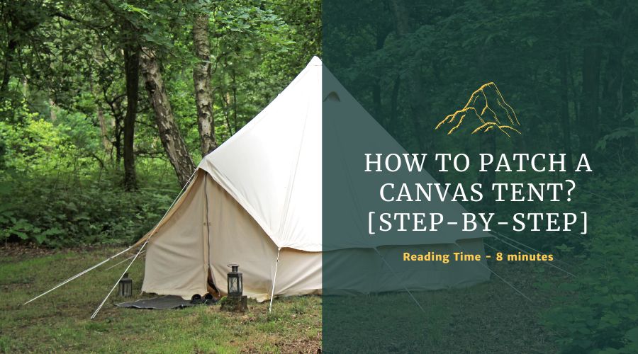 How To Patch a Canvas Tent